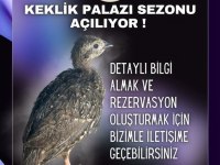 Kınalı keklik palaz rezervasyonları başlamıştır